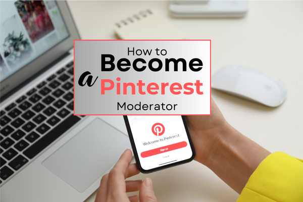 How to become a Pinterest moderator