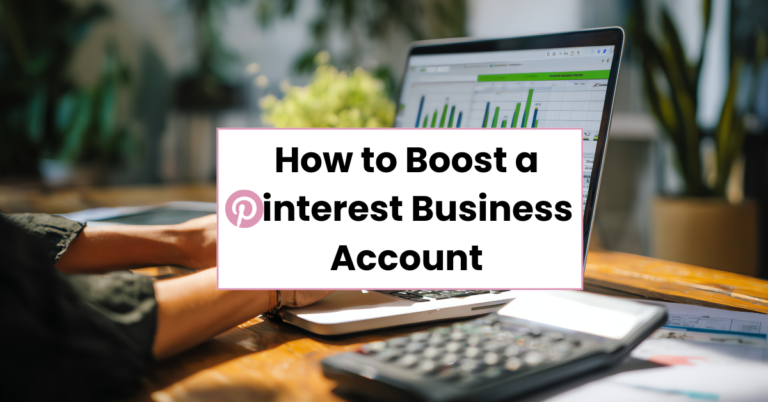 how to boost a pinterest business account