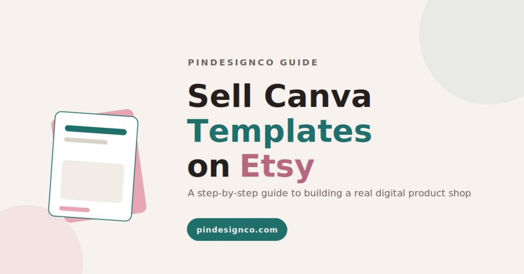 How to Sell Canva Templates on Etsy